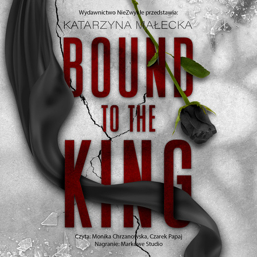 okładka Bound to the King audiobook | MP3 | Katarzyna Małecka