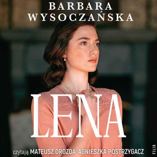 okładka Lena audiobook | MP3 | Barbara Wysoczańska