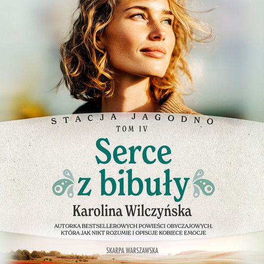 okładka Stacja Jagodno. Serce z bibuły audiobook | MP3 | Karolina Wilczyńska