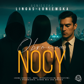 okładka Obrońca nocy audiobook | MP3 | Agnieszka Lingas-Łoniewska
