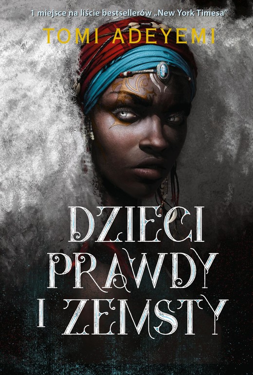 okładka Dzieci prawdy i zemsty ebook | epub, mobi | Tomi Adeyemi