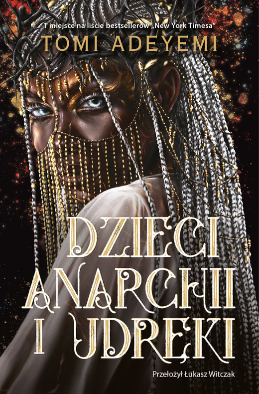 okładka Dzieci anarchii i udręki ebook | epub, mobi | Tomi Adeyemi