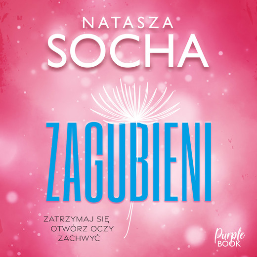 okładka Zagubieni audiobook | MP3 | Natasza Socha