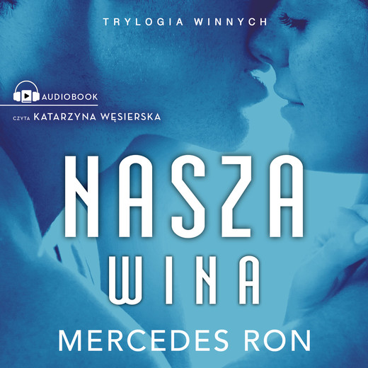 okładka Nasza wina audiobook | MP3 | Mercedes Ron