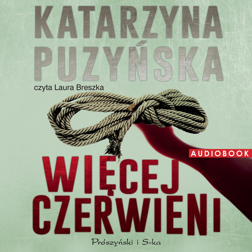 okładka Więcej czerwieni audiobook | MP3 | Katarzyna Puzyńska