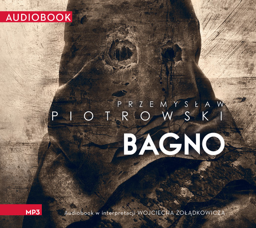 okładka Bagno audiobook | MP3 | Przemysław Piotrowski
