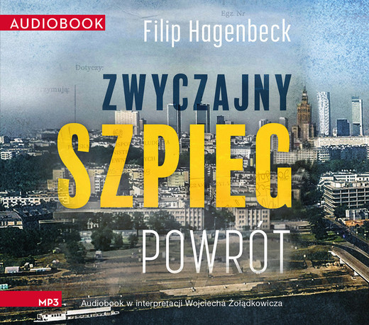 okładka Zwyczajny szpieg. Powrót audiobook | MP3 | Filip Hagenbeck