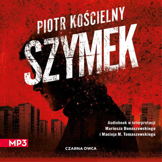 okładka Szymek audiobook | MP3 | Piotr Kościelny