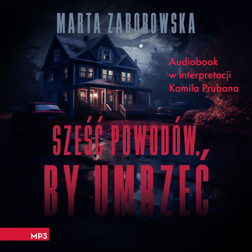 okładka Sześć powodów by umrzeć audiobook | MP3 | Marta Zaborowska
