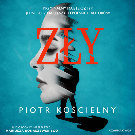 okładka Zły audiobook | MP3 | Piotr Kościelny