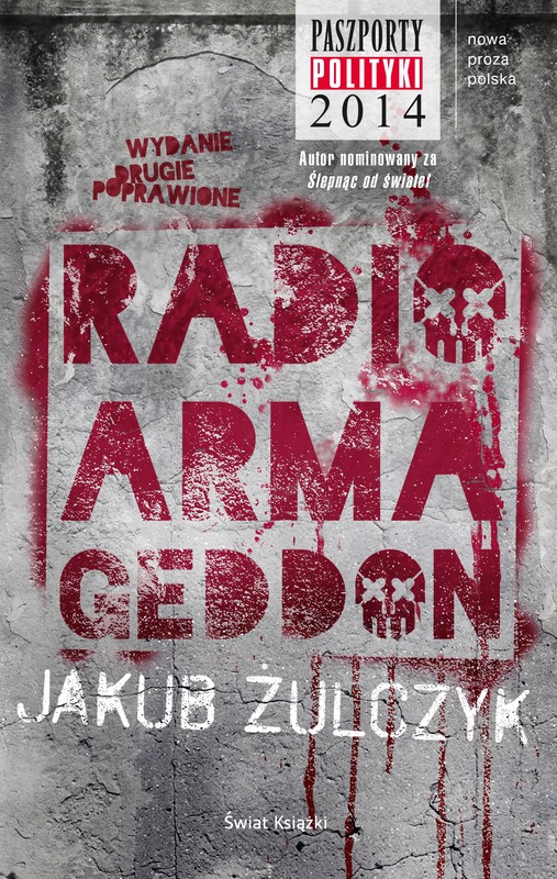okładka Radio Armageddon audiobook | MP3 | Jakub Żulczyk