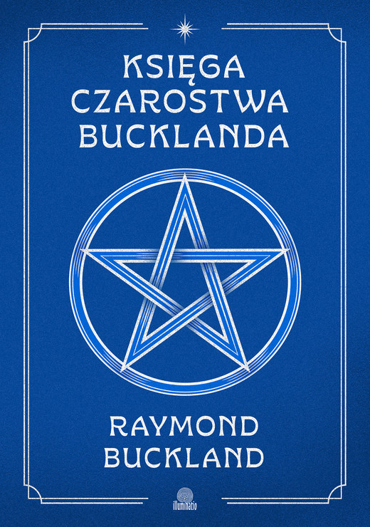 okładka Księga czarostwa Bucklanda ebook | epub, mobi | Raymond Buckland