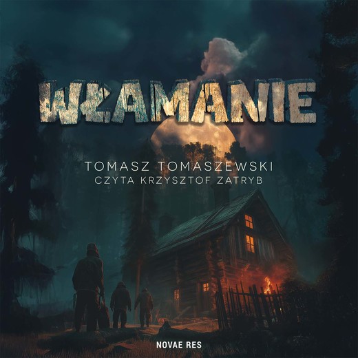 okładka Włamanie audiobook | MP3 | Tomasz Tomaszewski