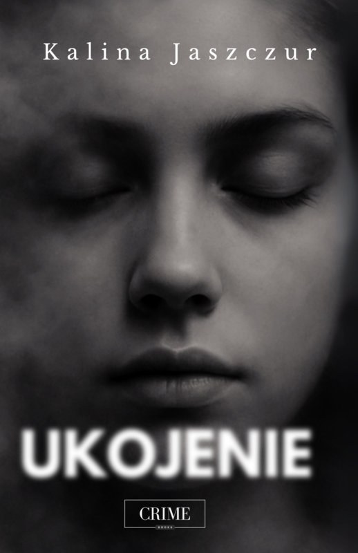 okładka UKOJENIE ebook | pdf | Kalina Jaszczur