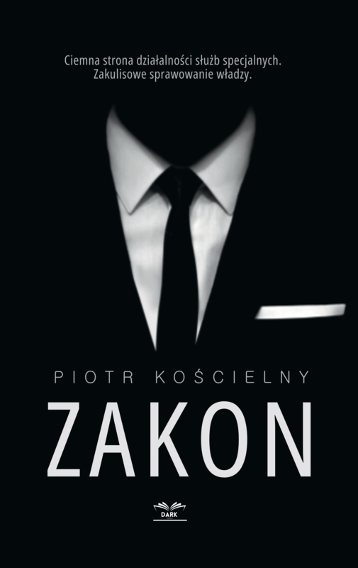 okładka ZAKON ebook | epub, mobi, pdf | Piotr Kościelny