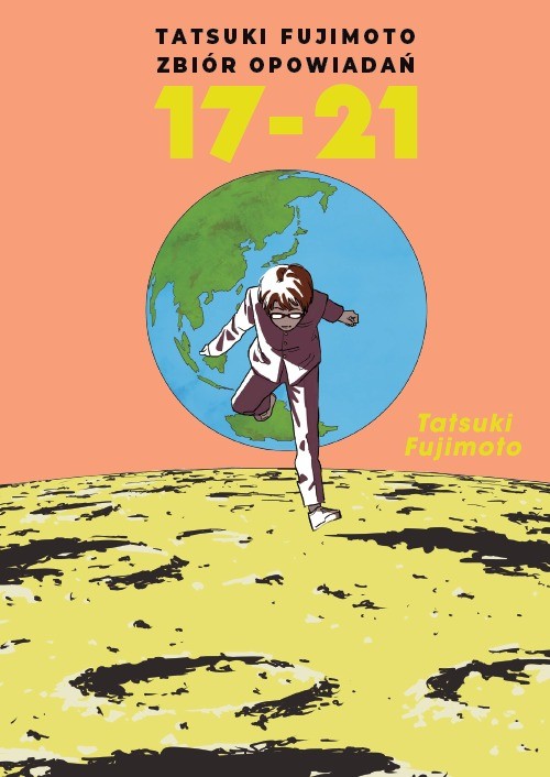 okładka Tatsuki Fujimoto zbiór opowiadań 17-21 książka