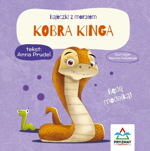 okładka Bajeczki z morałem Kobra Kinga książka | Anna Prudel