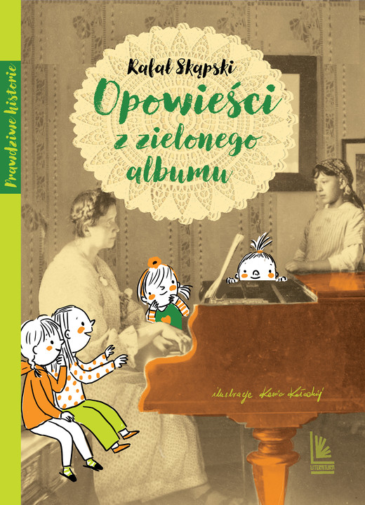 okładka Opowieści z zielonego albumu. Prawdziwe historie książka