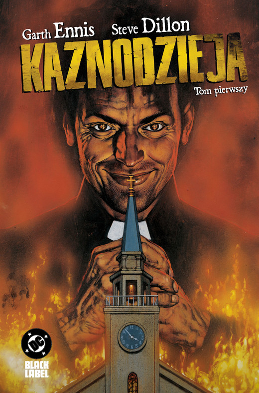 okładka Kaznodzieja. Tom 1 książka | Garth Ennis