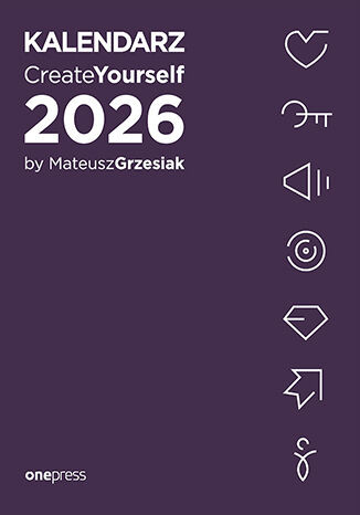 okładka Kalendarz Create Yourself 2026 książka | Mateusz Grzesiak