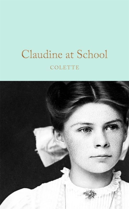okładka Claudine at School wer. angielska książka | Sidonie Gabrielle Colette (Colette)