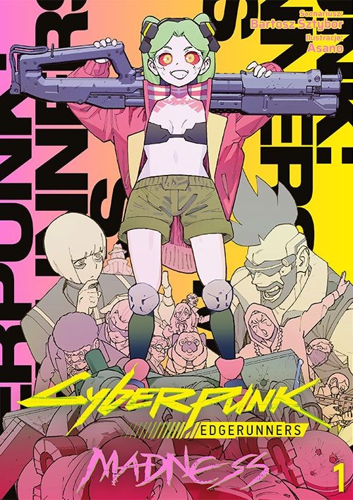 okładka Cyberpunk: Edgerunners MADNESS. Tom 1 książka | Bartosz Sztybor