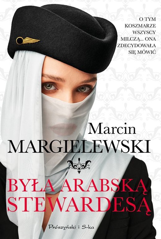 okładka Była arabską stewardesą (Duże Litery) książka | Marcin Margielewski