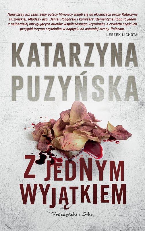 okładka Z jednym wyjątkiem. Lipowo. Tom 4 (Duże Litery) książka | Katarzyna Puzyńska