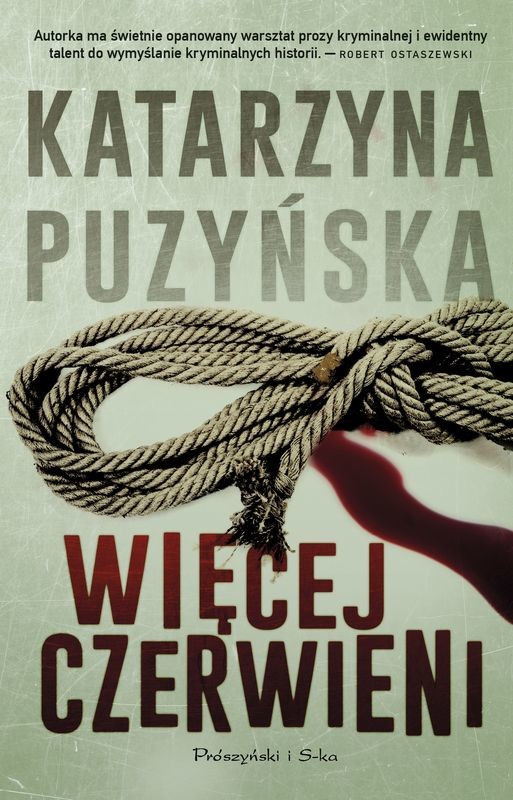 okładka Więcej czerwieni. Lipowo. Tom 2 (Duże Litery) książka | Katarzyna Puzyńska