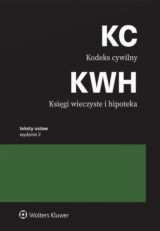 okładka Kodeks cywilny. Księgi wieczyste i hipoteka książka | Opracowanie zbiorowe