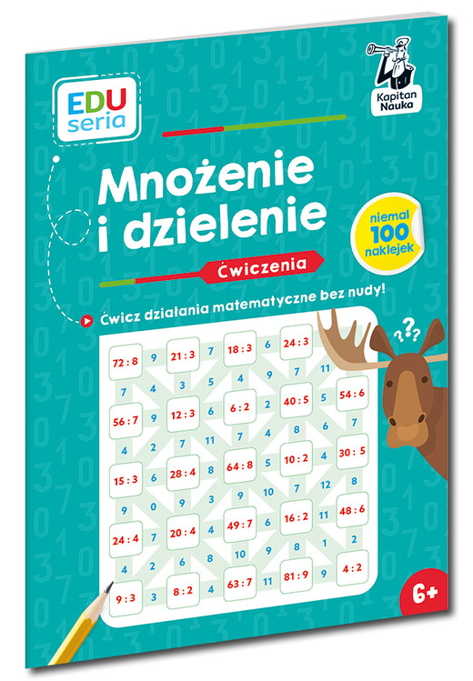 okładka Mnożenie i dzielenie. Ćwiczenia. Kapitan Nauka. EDUseria książka | Anna Grabek, Bożena Dybowska