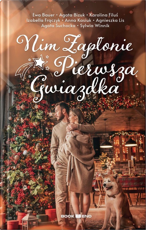 okładka Nim zapłonie pierwsza gwiazdka (antologia opowiadań) książka | Opracowanie zbiorowe