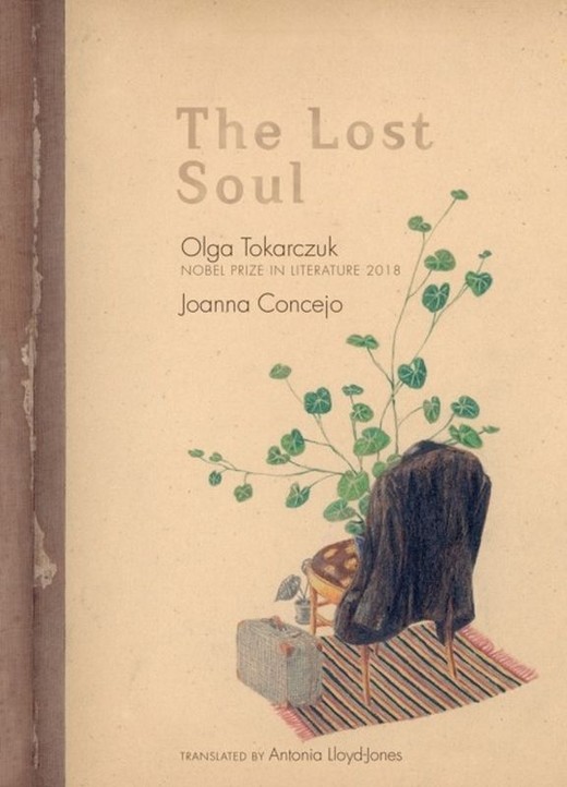 okładka The Lost Soul książka | Olga Tokarczuk