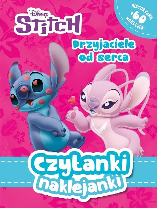 okładka Przyjaciele od serca. Disney Stitch. Czytanki naklejanki książka | Siwak Ilona