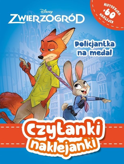 okładka Policjantka na medal. Disney Zwierzogród. Czytanki naklejanki książka | Siwak Ilona