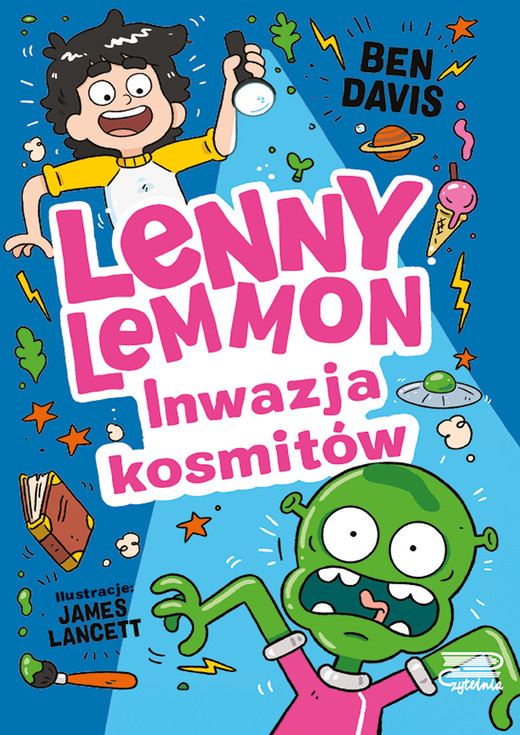 okładka Inwazja kosmitów. Lenny Lemmon. Tom 3 książka | Ben Davis