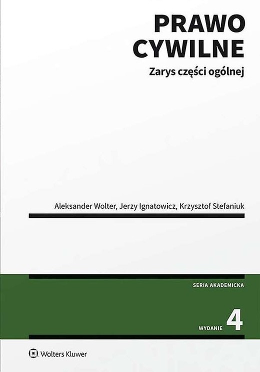 okładka Prawo cywilne. Zarys części ogólnej książka | Jerzy Ignatowicz, Krzysztof Stefaniuk