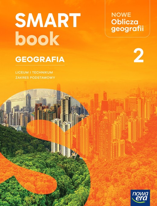 okładka Nowa Geografia Oblicza geografii 2 SMARTBOOK liceum i technikum zakres podstawowy EDYCJA 2025 książka | Opracowanie zbiorowe
