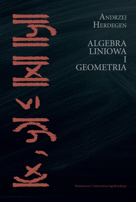 okładka Algebra liniowa i geometria książka