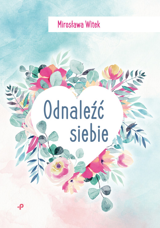 okładka Odnaleźć siebie książka