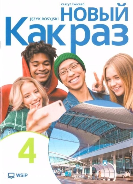 okładka Nowa Język Rosyjski Nowyj Kak raz Ćwiczenia liceum i technikum klasa 4 książka | Opracowanie zbiorowe