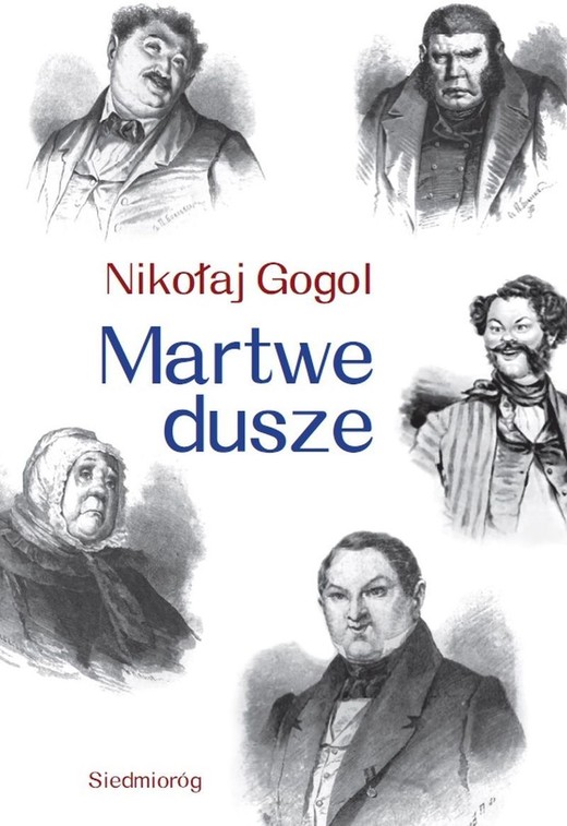 okładka Martwe dusze książka | Nikołaj Gogol