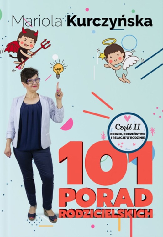 okładka 101 porad rodzicielskich. Rodzic, rodzeństwo i relacje w rodzinie książka