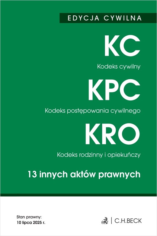 okładka Kodeks cywilny. Kodeks postępowania cywilnego. Kodeks rodzinny i opiekuńczy. 13 innych aktów prawnych. EDYCJA CYWILNA wyd. 51 książka | Opracowanie zbiorowe