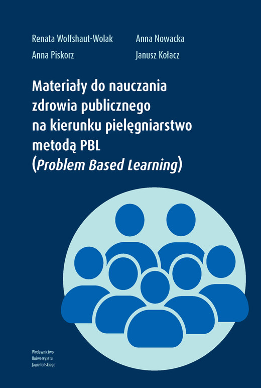 okładka Materiały do nauczania zdrowia publicznego na kierunku pielęgniarstwo metodą PBL (Problem Based Learning) książka | Anna Piskorz