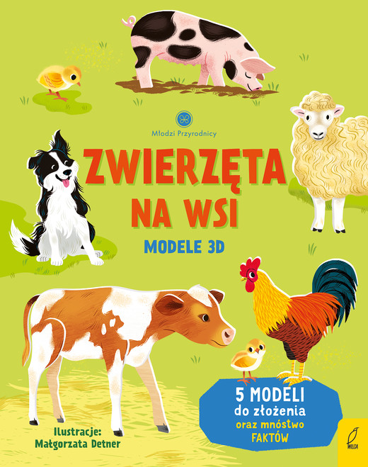 okładka Zwierzęta na wsi. Modele 3D. Młodzi przyrodnicy książka | Abigail Wheatley