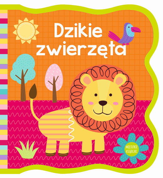 okładka Dzikie zwierzęta. Mięciutkie książeczki książka | Opracowanie zbiorowe