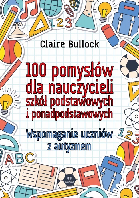 okładka 100 pomysłów dla nauczycieli szkół podstawowych i ponadpodstawowych książka