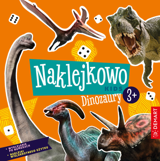 okładka Naklejkowo Kids. Dinozaury 3+ książka | Anna Borchard