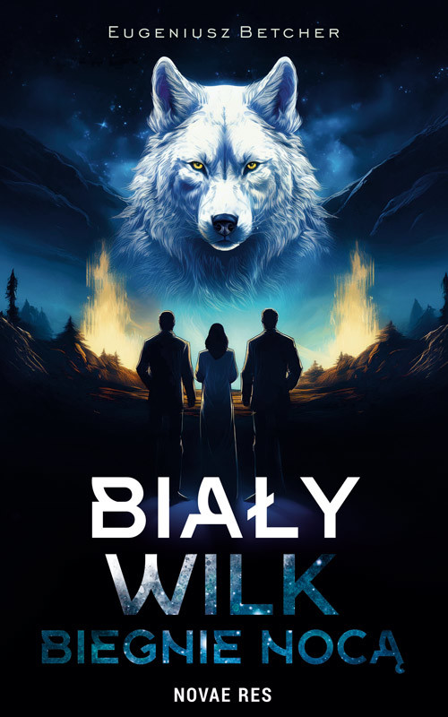 okładka Biały wilk biegnie nocą książka